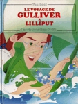 Le voyage de Gulliver  Lilliput