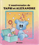 L'anniversaire de Tapsi et Alexandrie