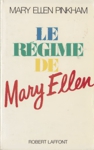 Le rgime de Mary Ellen