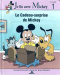 Le Cadeau-surprise de Mickey - Volume I