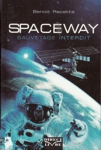 Spaceway - Sauvetage interdit