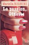 La passion, Ginette