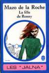 La fille de Renny - Les Jalna