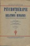Psychothrapie et relations humaines - Expos gnral - Volume I