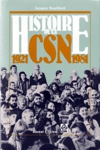 Histoire de la CSN - 1921-1981