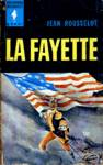 La vie passionne de La Fayette