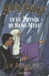 Harry Potter et le Prince du Sang-Ml - Tome VI