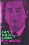 Jean-Louis Curtis, romancier