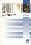 Littrature - Textes et mthodes
