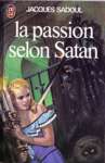 La passion selon Satan