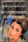 Les marronniers du Ranelagh - Anne, jour aprs jour - Tome III
