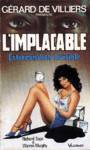 Extermination invisible - L'implacable