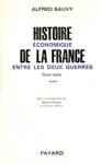 Histoire conomique de la France entre les deux guerres - Divers sujets - Tome III