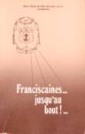 Franciscaines... jusqu'au bout!...