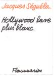 Hollywood lave plus blanc