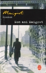 Mon ami Maigret - Maigret