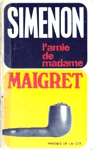 L'amie de madame Maigret - Maigret