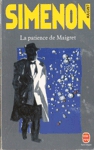La patience de Maigret - Maigret