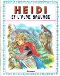 Heidi et l'Alpe sauvage