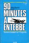 90 minutes  Entebbe