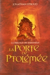 La Porte de Ptolme - La Trilogie de Bartimus