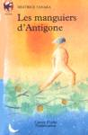 Les manguiers d'Antigone