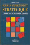 Pour un enseignement stratgique - L'apport de la psychologie cognitive