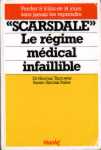  Scarsdale  - Le rgime mdical infaillible