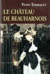 Le chteau de Beauharnois