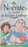 Le Secret de Madame Lumbago - Nomie