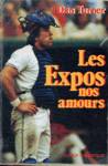 Les Expos nos amours