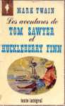 Les aventures de Tom Sawyer et Huckleberry Finn