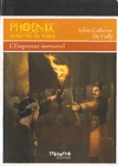 L'Empereur immortel - Phoenix, dtective du temps