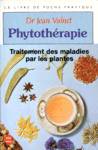 Phytothrapie - Traitement des maladies par les plantes