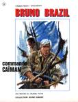 Commando Caman - Bruno Brazil
