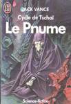 La Pnume - Cycle de Tscha - Tome IV