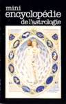 Mini-encyclopdie de l'astrologie