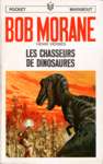 Les chasseurs de dinosaures - Bob Morane