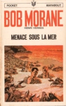 Menace sous la mer - Bob Morane