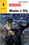 Mission  Orly - Bob Morane