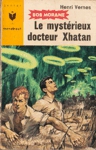 Le mystrieux docteur Xhatan - Bob Morane