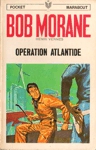 Opration Atlantide - Bob Morane