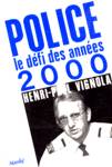 Police - Le dfi des annes 2000