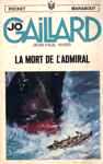 La mort de l'Admiral - Jo Gaillard