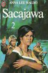 Sacajawa - Tome II