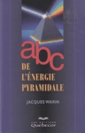 ABC de l'nergie pyramidale