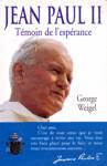 Jean Paul II - Tmoin de l'esprance