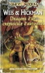 Dragons d'un crpuscule d'automne - La Trilogie des Chroniques - Tome I
