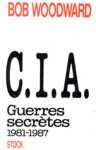 C.I.A. - Guerres secrtes 1981-1987