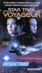Infractions - Star Trek Voyageur - Tome III